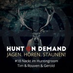 #18 Nackt im Huntingroom - Tim & Rouven & Gerold - (Huntingroom & jagenNRW & HunterBrothers)